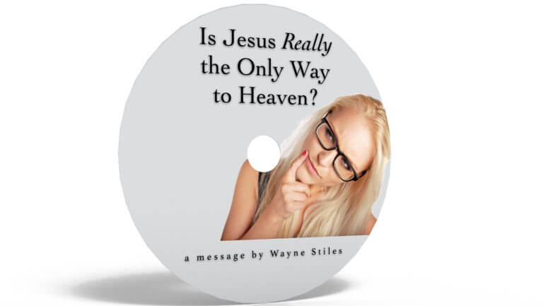 Is Jesus the Only Way?